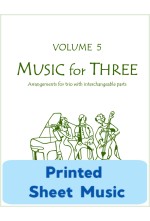Music for Three - Volume 5 - Create Your Own Set of Parts - Printed Sheet Music